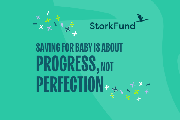 Baby savings is about progress not perfection - Encouraging message for expecting parents planning their budget.